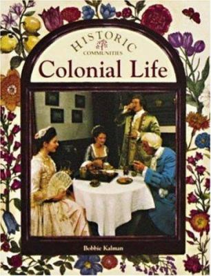 Colonial life