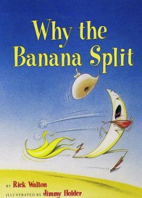Why the banana split