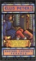 Brother Cadfael's penance : the twentieth chronicle of Brother Cadfael