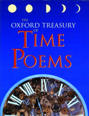 The Oxford treasury of time poems