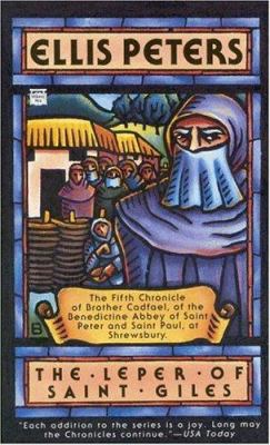 The leper of Saint Giles : the fifth chronicle of Brother Cadfael