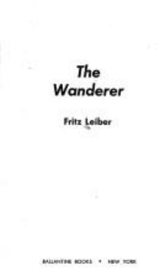 The wanderer.