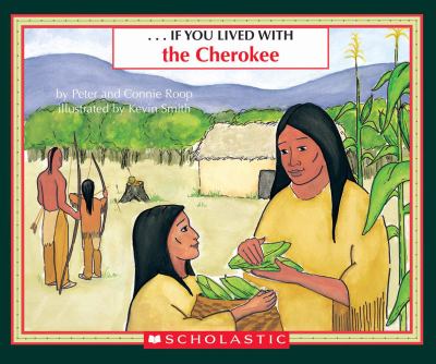 --If you lived with the Cherokee