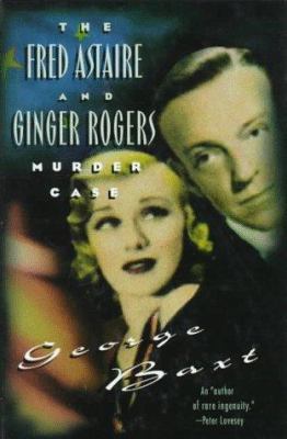 The Fred Astaire and Ginger Rogers murder case