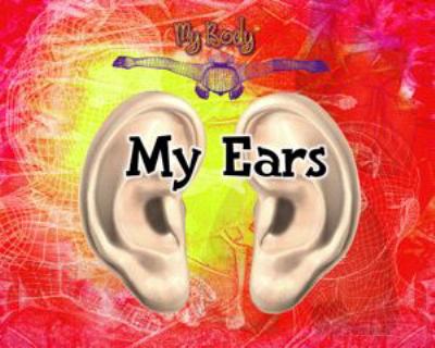 My ears