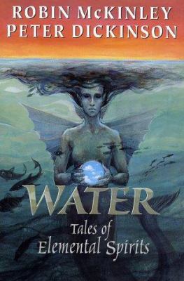 Water : tales of elemental spirits