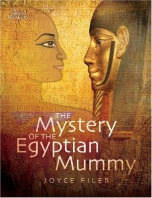 The mystery of the Egyptian mummy