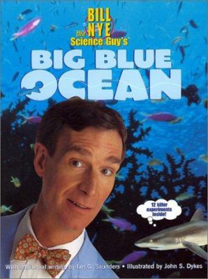 Bill Nye the science guy's big blue ocean