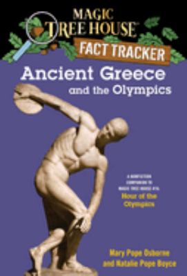 Ancient Greece and the Olympics : a nonfiction companion to Hour of the Olympics