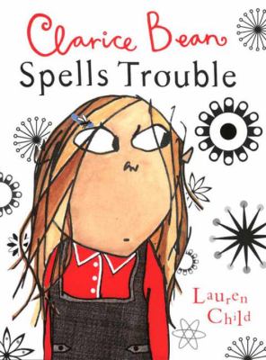 Clarice Bean spells trouble