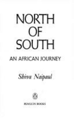 North of south : an African journey