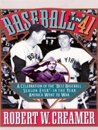 Baseball in '41 : a celebration of the best baseball season ever-- in the year America went to war