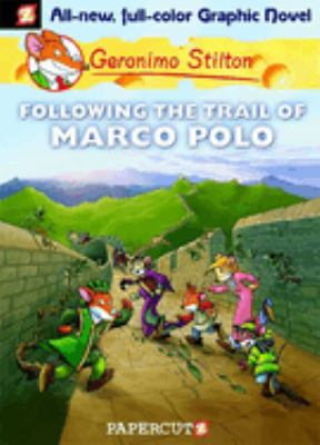 Following the trail of Marco Polo. [#4], Following the trail of Marco Polo /