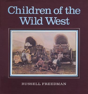 Children of the Wild West.