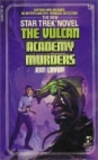 The Vulcan academy murders : a Star trek novel