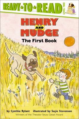 Henry and Mudge : the first book of their adventures