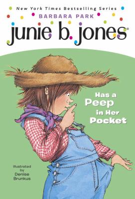 Junie B. Jones has a peep in her pocket