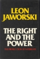 The right and the power : the prosecution of Watergate