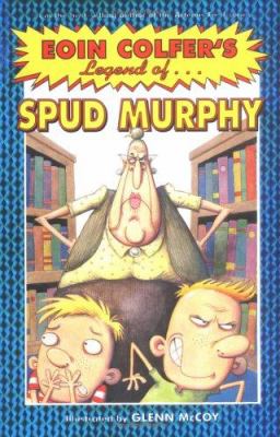 The Legend of Spud Murphy.