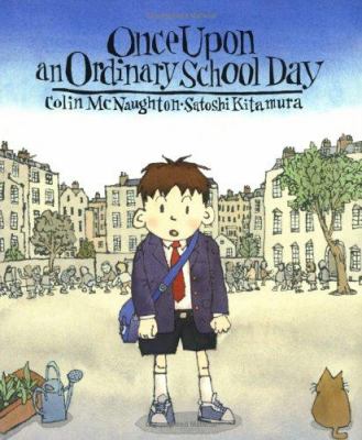 Once upon an ordinary school day