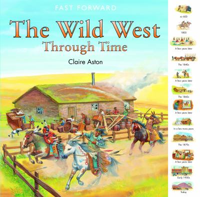 The wild West through time