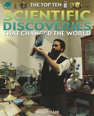 The top ten scientific discoveries that changed the world