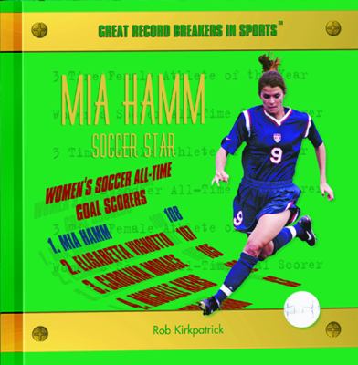 Mia Hamm, soccer star