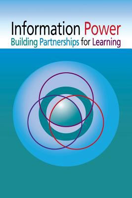 Information power : building partnerships for learning