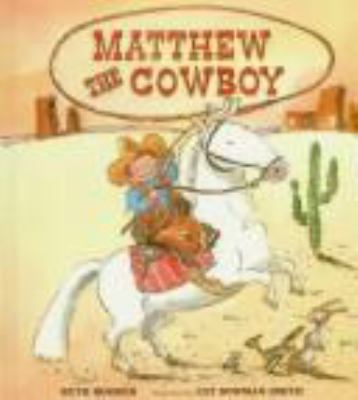 Matthew the cowboy