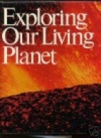 Exploring our living planet