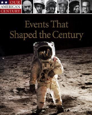 Events that shaped the century