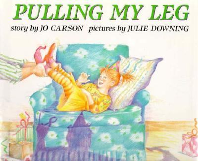 Pulling my leg : story