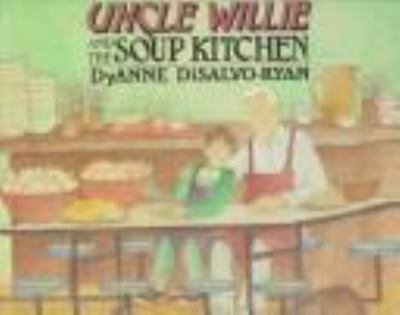 Uncle Willie and the soup kitchen