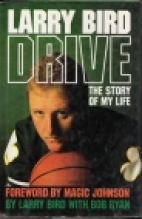 Drive : the story of my life