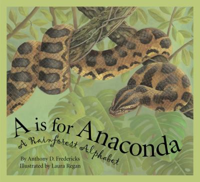 A is for anaconda