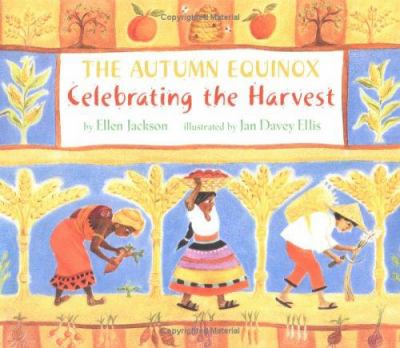 The autumn equinox : celebrating the harvest