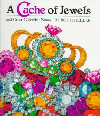 A cache of jewels and other collective nouns