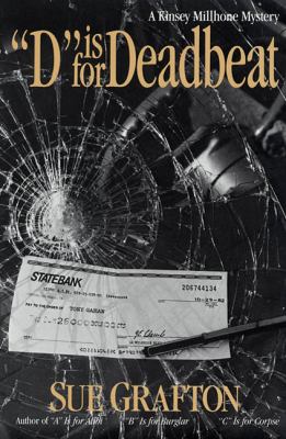 "D" is for deadbeat : a Kinsey Millhone mystery