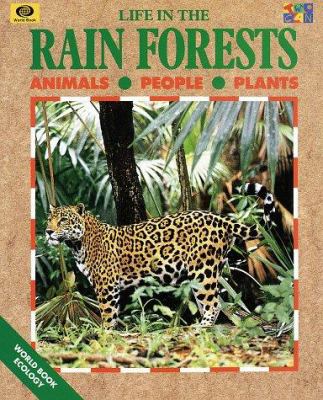 Life in the rain forests