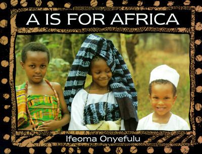 A is for Africa