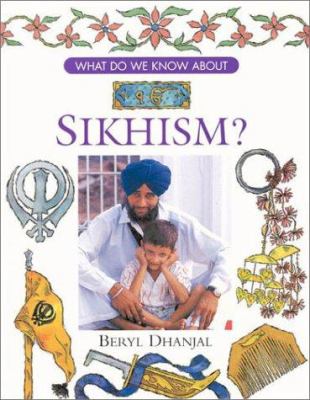 What do we know about Sikhism?