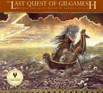 The last quest of Gilgamesh