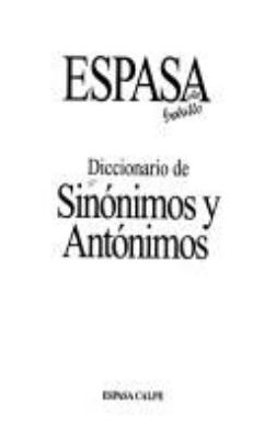 Diccionario de sinónimos y antónimos.