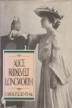 Alice Roosevelt Longworth