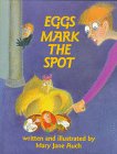 Eggs mark the spot