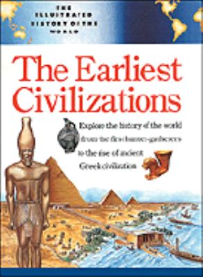 The earliest civilizations.