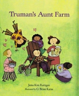 Truman's aunt farm