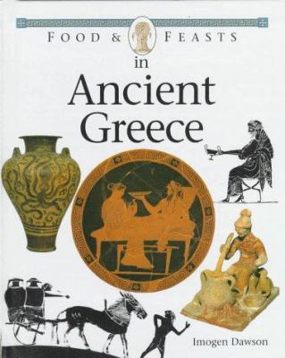 Food and feasts in Ancient Greece