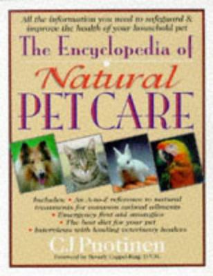 The encyclopedia of natural pet care