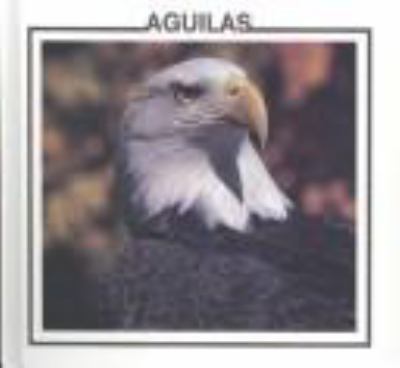 Aguilas : aves
